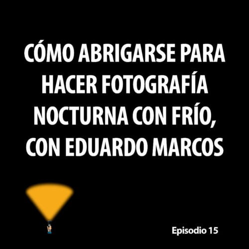 Episodio 15. Aportando luz